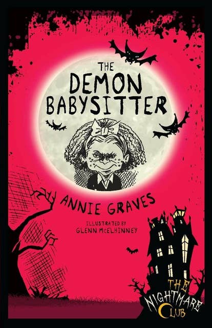 The Nightmare Club: The Demon Babysitter