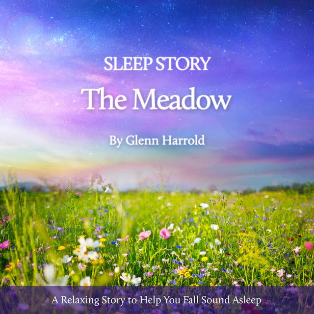 Cover for Sleep Story - The Meadow