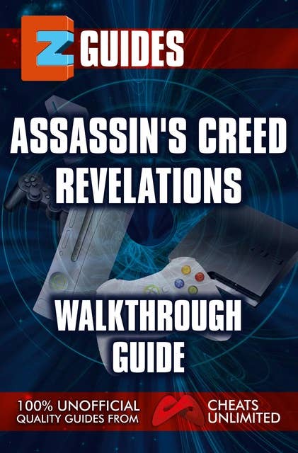 Assassin's Creed Revelations: Walkthrough guide