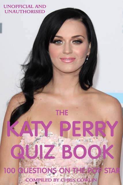 The Katy Perry Quiz Book