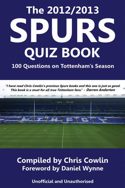 The 2012/2013 Spurs Quiz Book