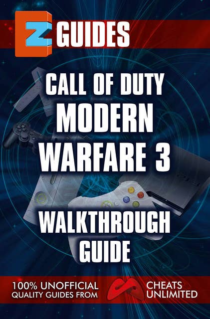 Call of Duty Modern Warfare 3: Walkthrough Guide