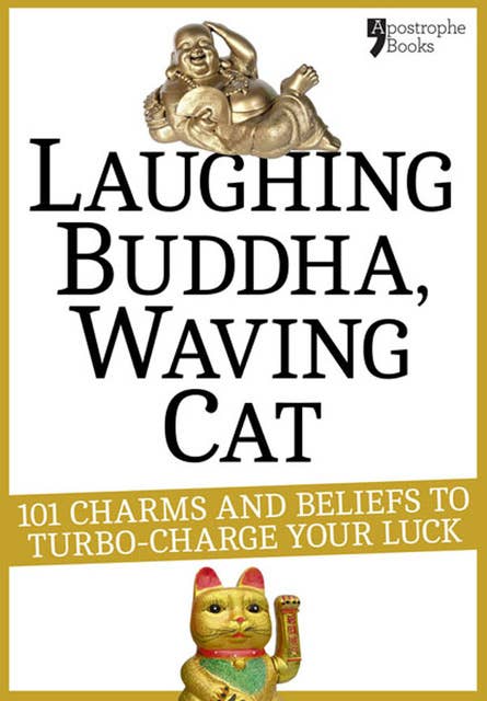 Laughing Buddha, Waving Cat