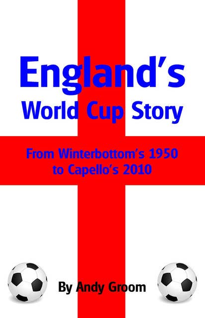 England's World Cup Story