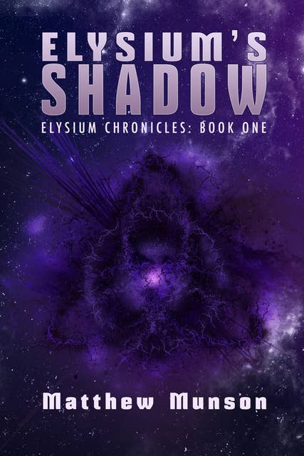Elysium’s Shadow