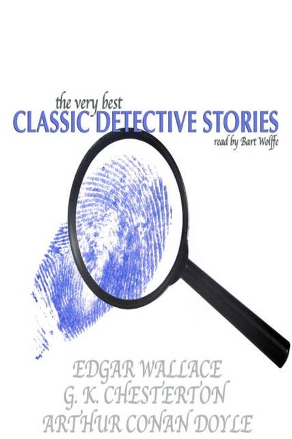 The Very Best Classic Detective Stories
