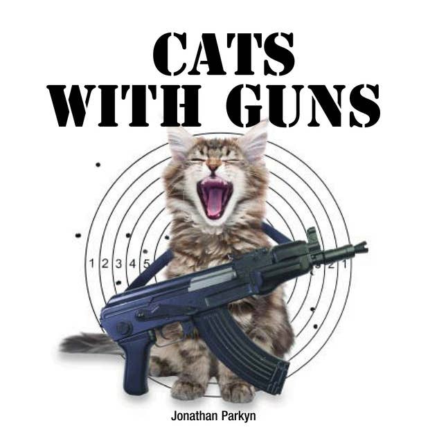 Cats with Guns