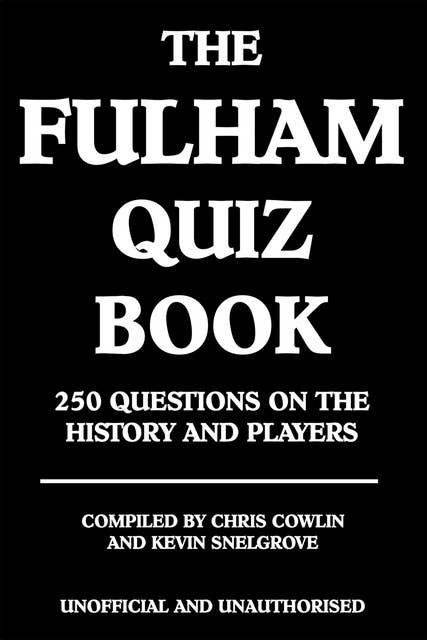 The Fulham Quiz Book