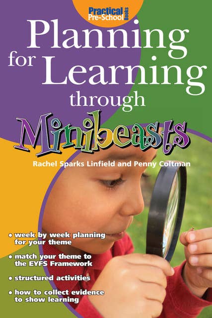 Planning for Learning through Minibeasts