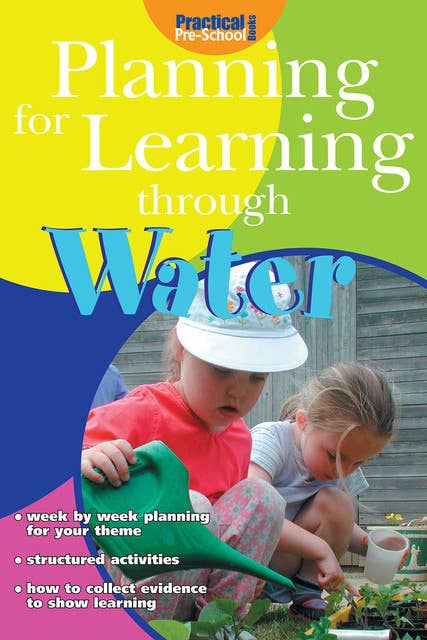 Planning for Learning through Water