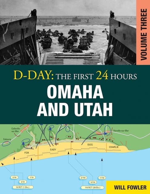 D-Day: Omaha and Utah