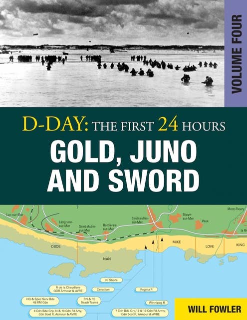 D-Day: Gold, Juno and Sword