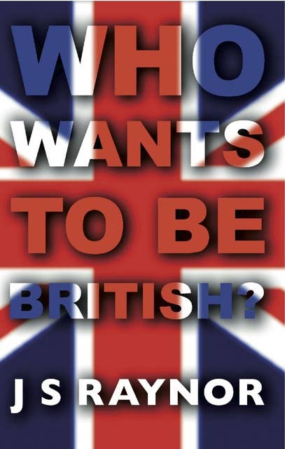 Who Wants to be British.?: Sequel To the Gaudi Facade