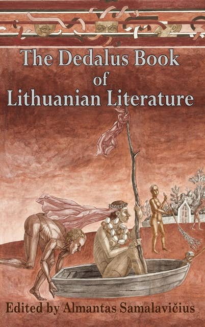 The Dedalus Book of Lithuianian Literature