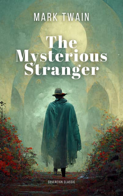 The Mysterious Stranger 