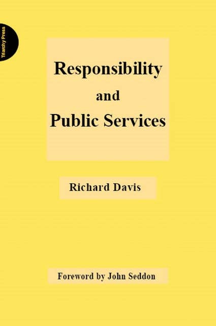 Responsibility and Public Services