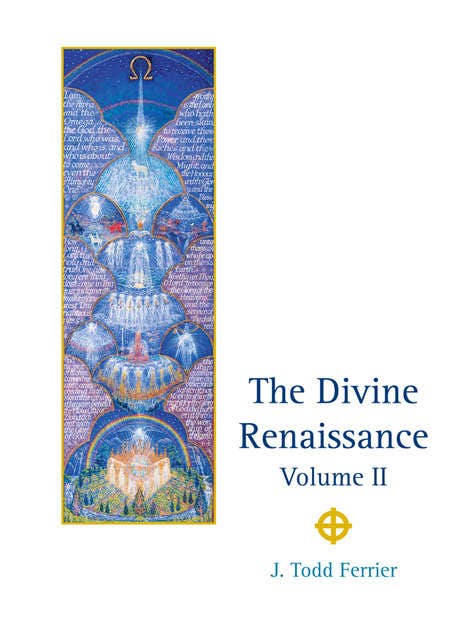 The Divine Renaissance: Volume II