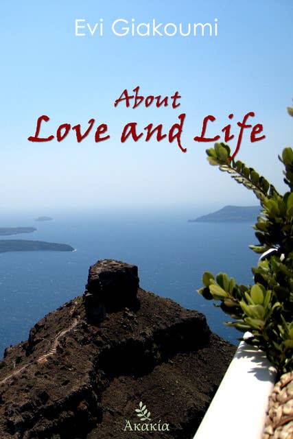 About Love and Life