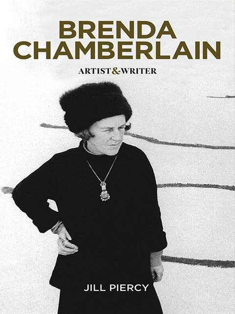 Brenda Chamberlain: Artist & Writer