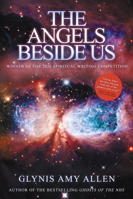 The Angels Beside Us - Winner of the 2020 Spiritual Writing Competition