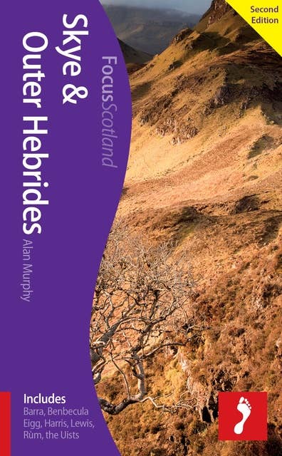 Skye & Outer Hebrides, 2nd edition: Includes Barra, Benbecula, Eigg, Harris, Lewis, Rum, the Uists