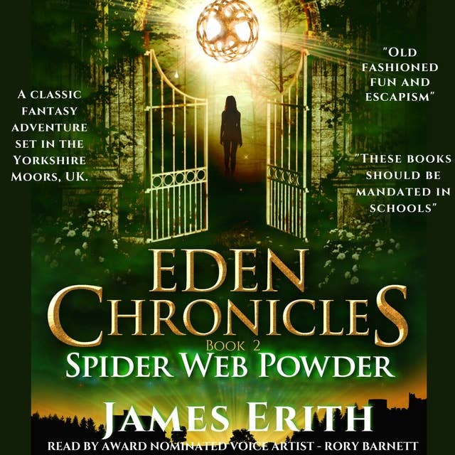 Spider Web Powder: A Fantasy Adventure For All Ages