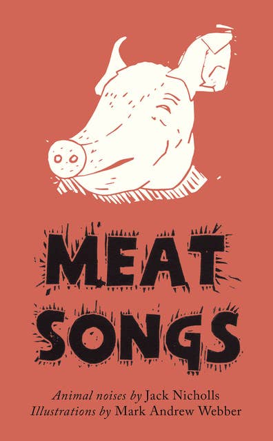 Meat Songs: Animal noises