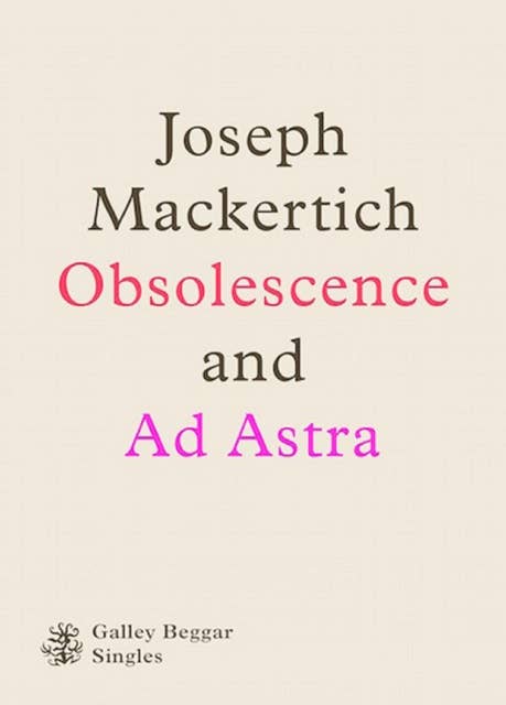 Obscolescence And Ad Astra