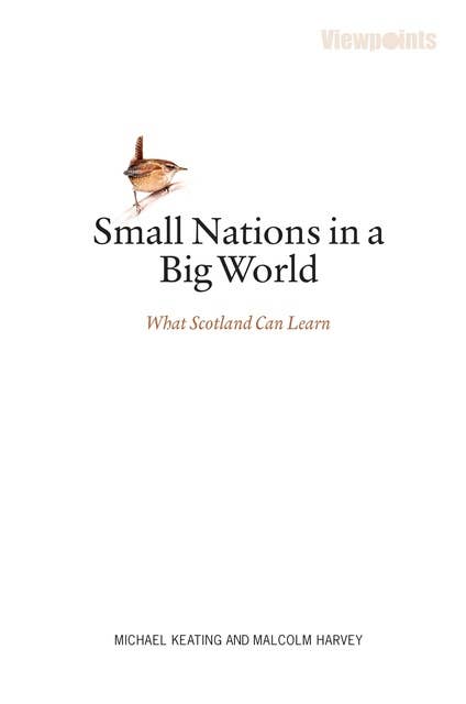 Small Nations in a Big World: What Scotland Can Learn