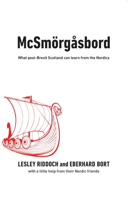 McSmörgåsbord: What post-Brexit Scotland can learn from the Nordics