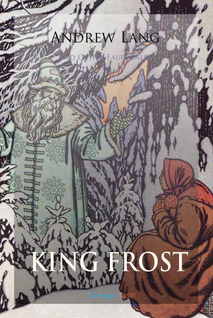 King Frost and Other Fairy Tales