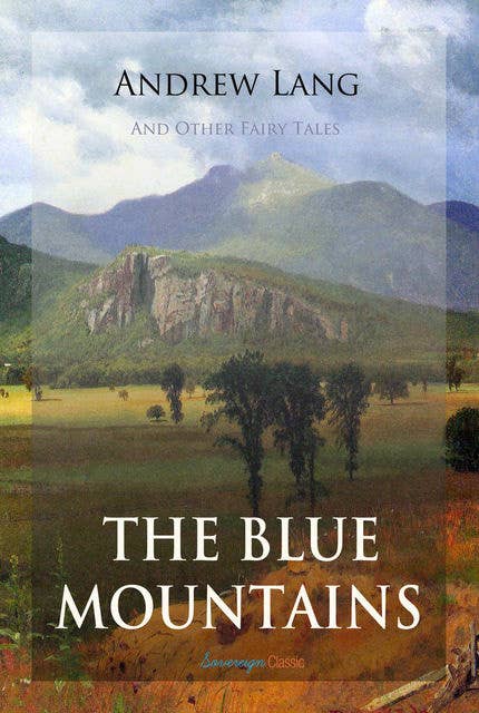 The Blue Mountains and Other Fairy Tales
