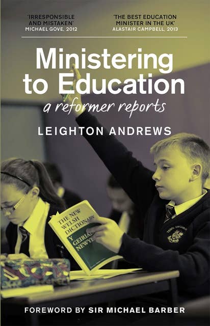 Ministering to Education: A Reformer Reports