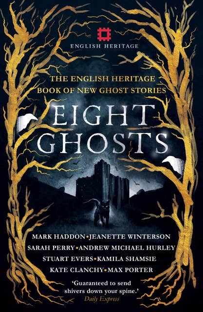 Cover for Eight Ghosts: The English Heritage Book of New Ghost Stories