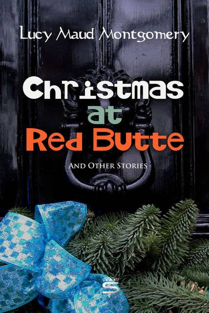 Christmas at Red Butte and Other Stories
