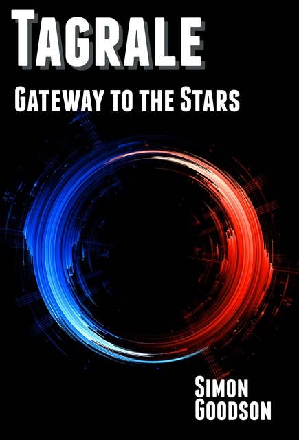 Tagrale: Gateway to the Stars