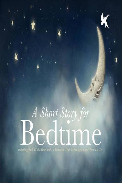A Short Story For Bedtime