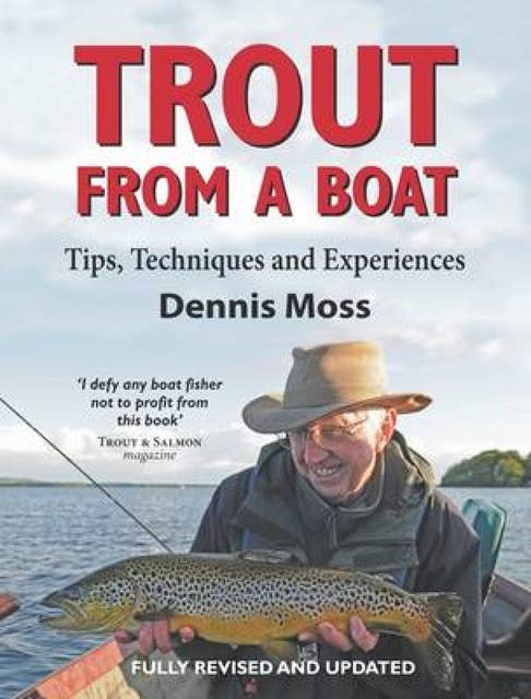 Trout from a Boat: Tips, Techniques and Experiences