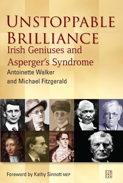 Unstoppable Brilliance: Irish Geniuses and Asperger's Syndrome