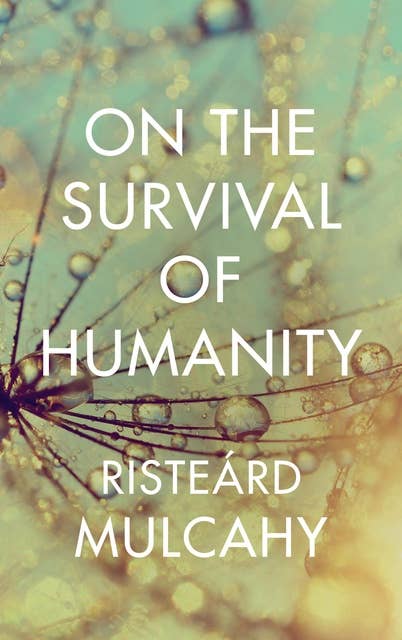 On the Survival of Humanity