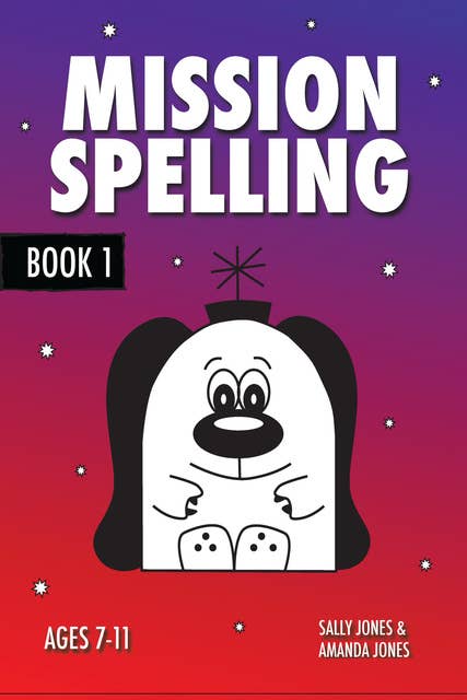 Mission Spelling - Book 1