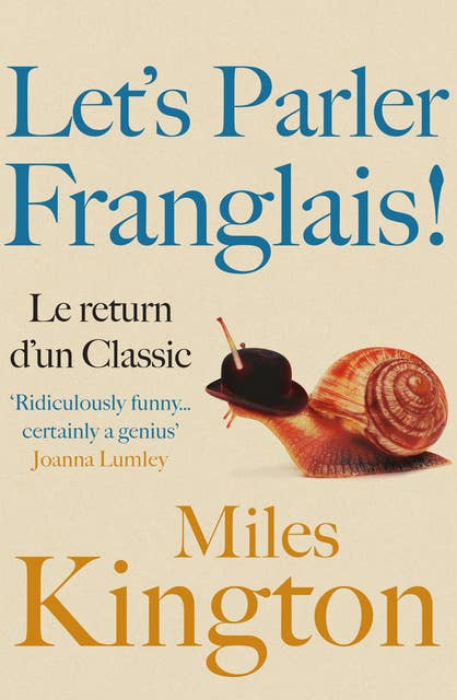 Let's parler Franglais!