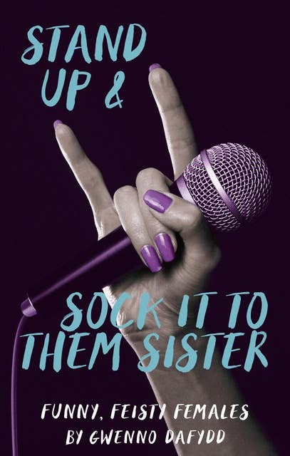 Cover for Stand Up and Sock It To them Sister