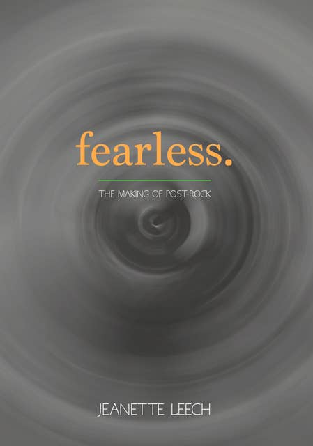 Fearless: Post-rock 1987–2001