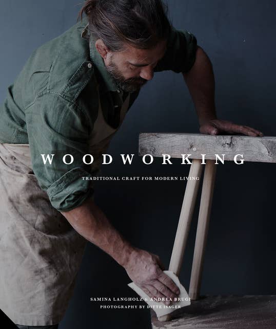 Cover for Woodworking: Traditional Craft for Modern Living