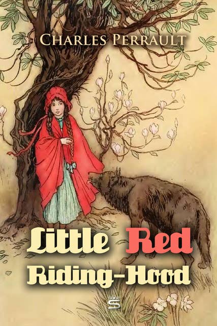 Little Red Riding-Hood