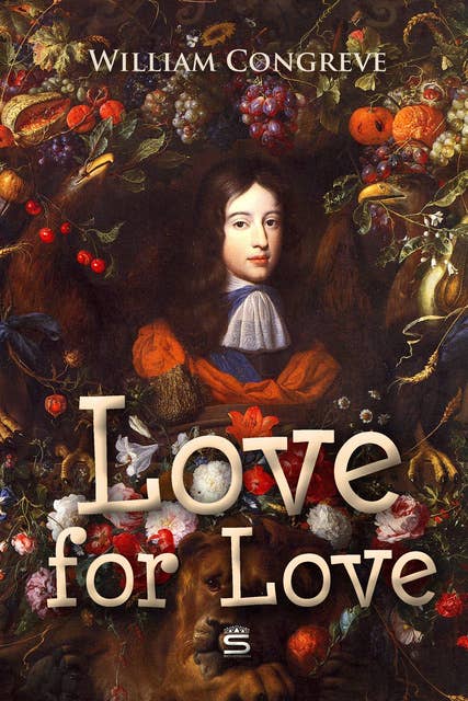Love for Love: A Comedy