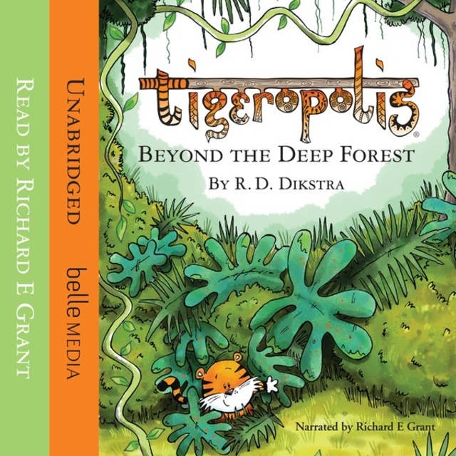 Cover for Beyond The Deep Forest: Tigeropolis: Book 1