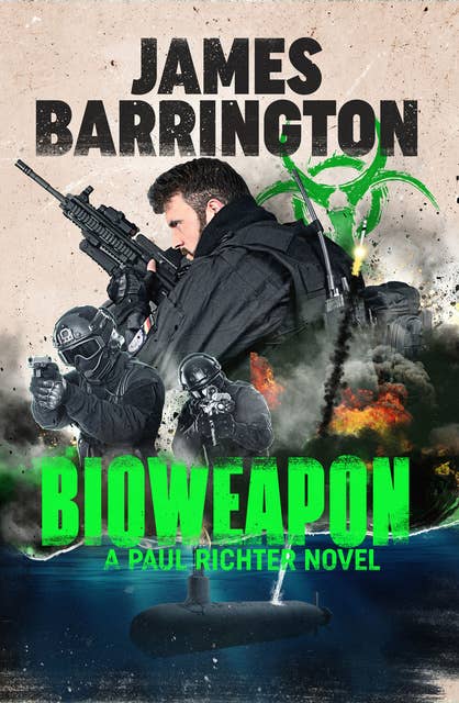 Bioweapon: A Paul Richter Novel