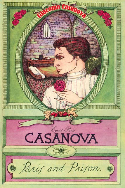 Casanova Volume 2: Paris and Prison